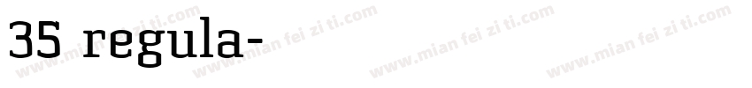 35 regula字体转换